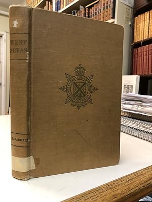West Novas. A History of the West Nova Scotia Regiment [signed, limited, first edition]