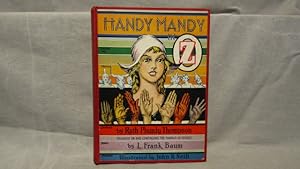 Ruth Plumly Thompson. Handy Mandy in Oz First edition first printing 1937 illustrated by John R. ...
