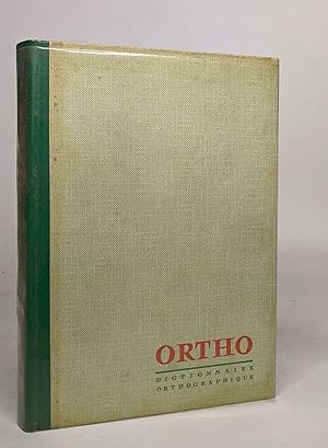 Ortho - dictionnaire orthographique et grammatical