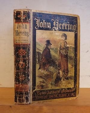 John Herring. A West of England Romance (1883)