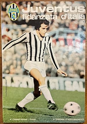Juventus, fidanzata d'Italia. 1° Dispensa d'aggiornamento dal Campionato 1975/76 al Campionato 19...
