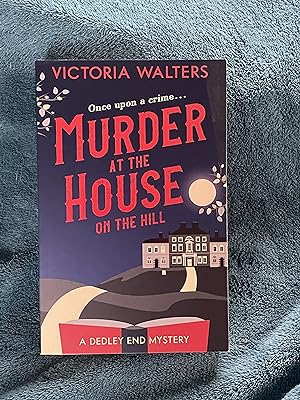 Murder at the House on the Hill