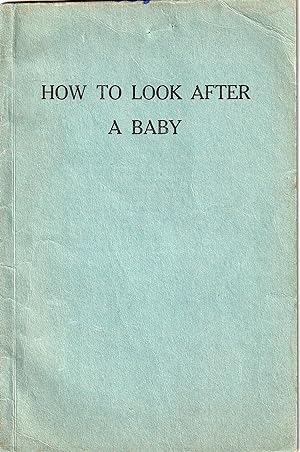 How to Look After a Baby