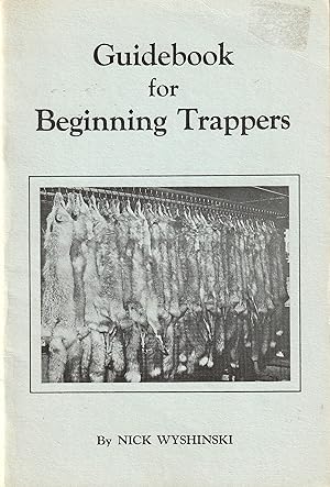 Guidebook for Beginning Trappers