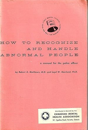 how to recognize and handle abnormal people A Manual for Police Officer