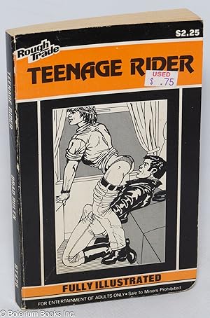 Teenage Rider: fully illustrated