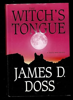 The Witch's Tongue (Charlie Moon Mysteries)