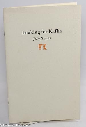 Looking for Kafka [talk by Felstiner, Dept English]