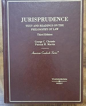 JURISPRUDENCE: Text and Readings on the Philosophy of Law: Third Edition