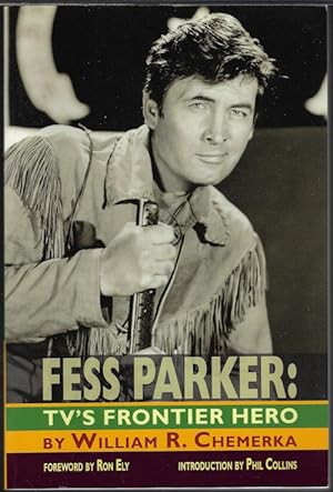FESS PARKER: TV'S FRONTIER HERO
