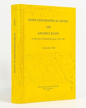 Some Geographical Notes on Ancient Egypt. A Selection of Published Papers, 1975-1997
