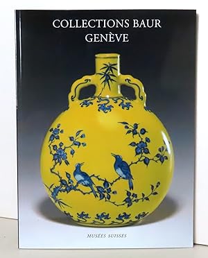 Collection Baur - Genève.
