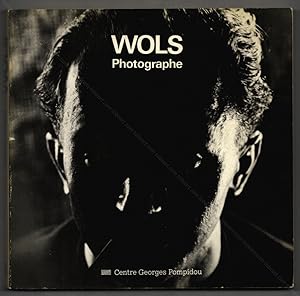 WOLS. Photographe.
