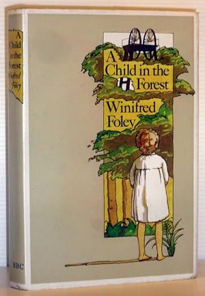 A Child in the Forest (SIGNED COPY)