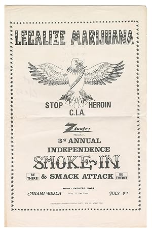 Legalize Marijuana | Stop C.I.A. Heroin | Zippie! Presents 3rd Annual Independence Smoke-In & Sma...