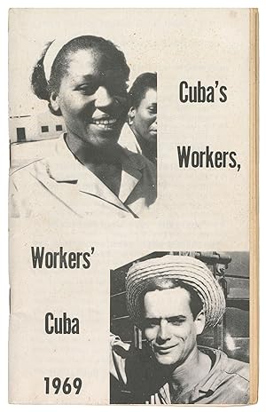 Cuba's Workers, Workers' Cuba, 1969