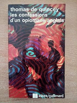 Les Confessions d'un Opiomane anglais, suivi de Suspiria de profundis