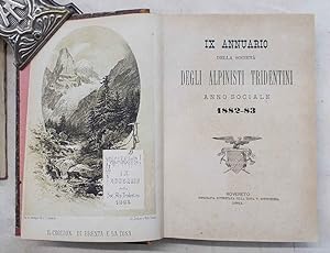 IX Annuario della Società degli Alpinisti Tridentini. Anno sociale 1882 - 83.