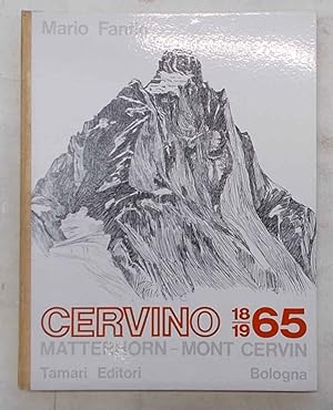 Cervino 1865 - 1965.
