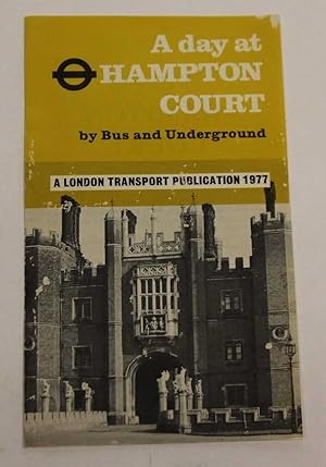 A Day at Hampton Court by Bus and Underground