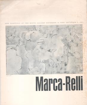 Marca-Relli. New Paintings at the Kootz Gallery.(Exhibition: 14 November - 2 December 1961).