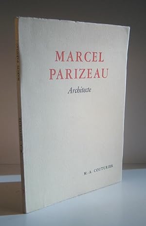 Marcel Parizeau, architecte
