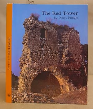 The Red Tower ( al Burj Al-Ahmar ) - Settlement In The Plain Of Sharon At The Time Of the Crusade...