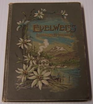 Edelweiss: Stories For Young And Old, Third Volume
