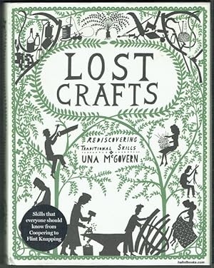 Lost Crafts: Rediscovering Traditional Skills