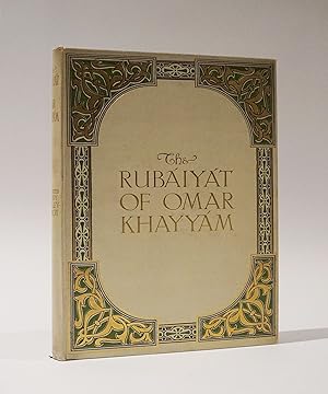 The Rubaiyat of Omar Khayyam. Rendered into English Verse by Edward Fitzgerald