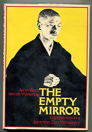The Empty Mirror: Experiences in a Japanese Zen monastery