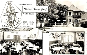 Ansichtskarte / Postkarte Rohr im Gebirge im Burgenland, Hotel Restaurant Kaiser Franz Josef, Spe...