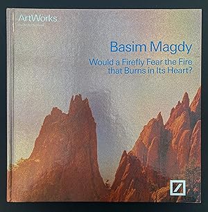 Basim Magdy: Would a Firefly Fear the Fire that Burns in Its Heart?