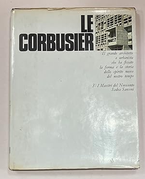 Le Corbusier I Maestri del Novecento