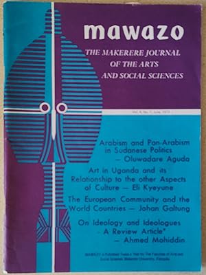 mawazo June 1973 The Makerere Journal of the Arts and Social Sciences / Oluwadare Aguda "Arabism ...