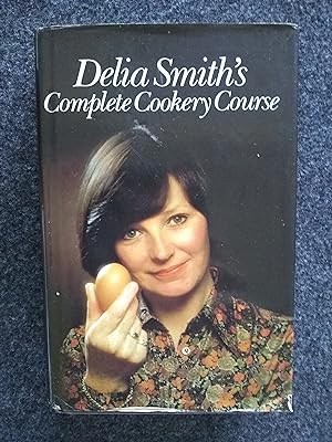 Delia Smith's Complete Cookery Course (Part One, Part Two, part Three)