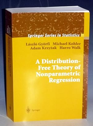 A Distribution-free Theory of Nonparametric Regression