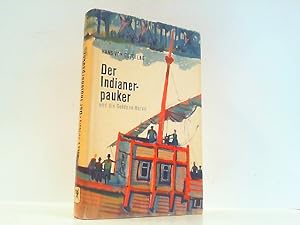 Der Indianerpauker und die Goldene Horde.