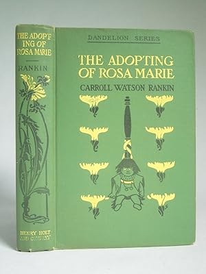 The Adopting of Rosa Marie (A Sequel to Dandelion Cottage)