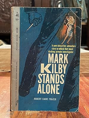 Mark Kilby Stands Alone