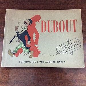 DUBOUT par DUBOUT . Suite de dessins dont 6 en couleurs .