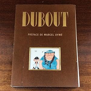 DUBOUT . Préface de Marcel AYME