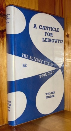 A Canticle For Leibowitz: 1st in the 'Saint Leibowitz' series of books