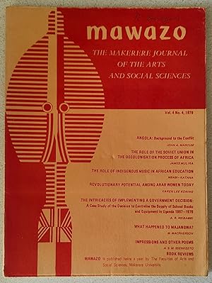 mawazo 1976 Vol.4 No.4 The Makerere Journal Of The Arts And Social Services / JAMES MULIRA "The R...