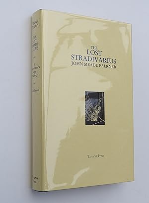 The Lost Stradivarius: Including A Midsummer's Night Marriage and Charalampia