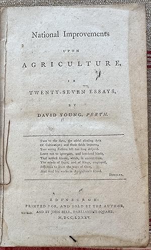 National Improvmements Upon Agriculture in Twenty-Seven Essays