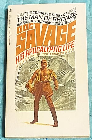 Doc Savage, His Apocalyptic Life