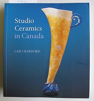 Studio Ceramics in Canada | 1920-2005