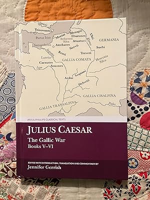 Julius Caesar: The Gallic War Books V-VI (Aris and Phillips Classical Texts)
