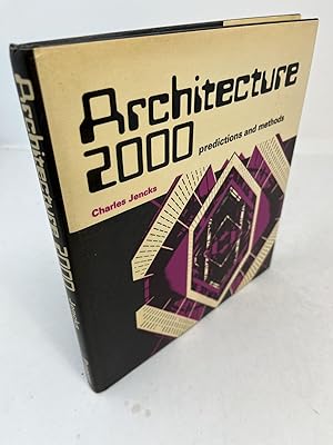 ARCHITECTURE 2000: Predictions and Methods